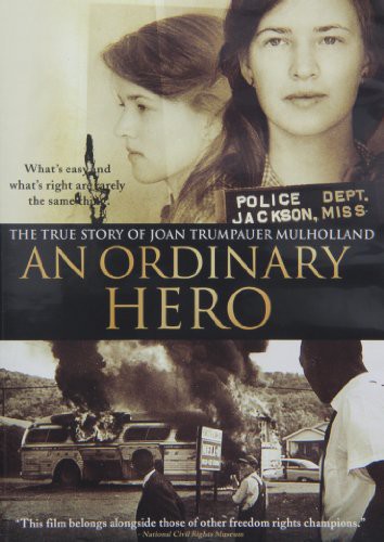 An Ordinary Hero: The True Story of Joan Trumpauer Mulholland