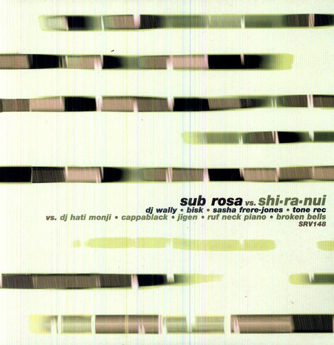 Sub Rosa vs. Shi-Ra-Nui|Dj Hati-Monji