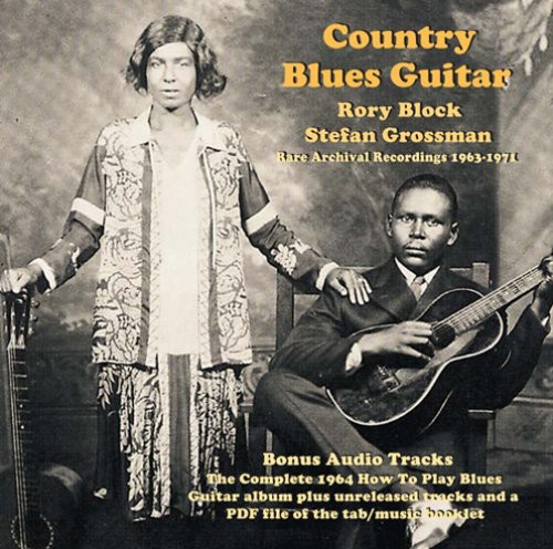 Country Blues Guitar: Rare Archival Recording 1963-1971