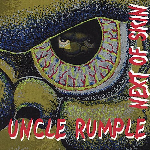 Next Of Skin|Uncle Rumple