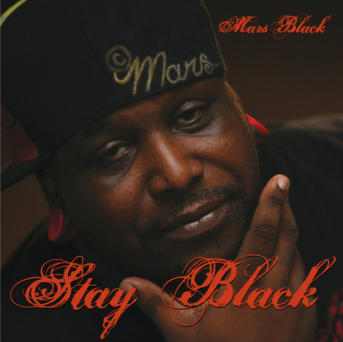 Stay Black