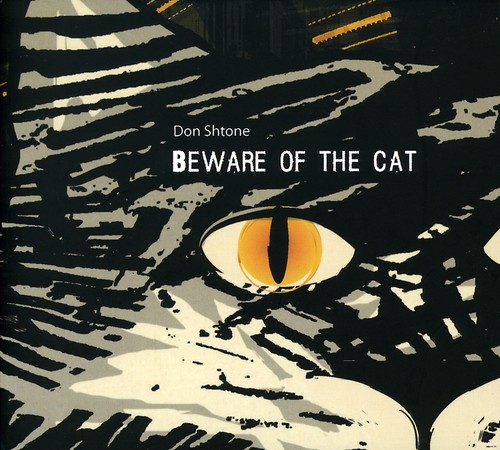 Beware of the Cat|Don Shtone