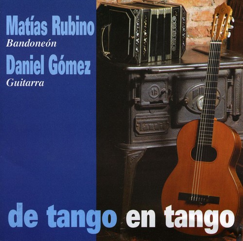 Tango en Tango|Daniel Gomez/Matías Rubino