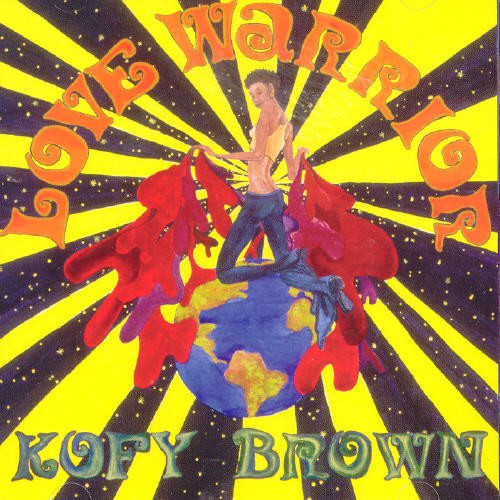 Love Warrior|Kofy Brown