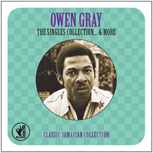 Singles Collection: 1960-1962|Owen Gray