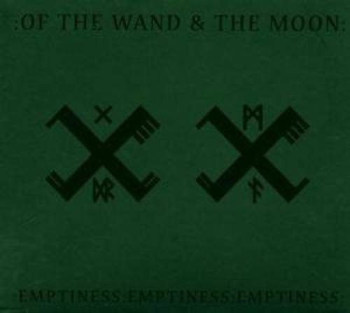 EMPTINESSEMPTINESSEMPTINESS|Of The Wand & The Moon