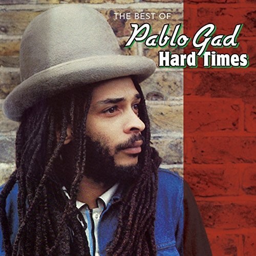 Hard Times: The Best Of|Pablo Gad