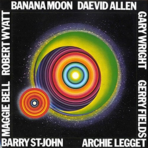 Banana Moon|Daevid Allen