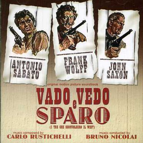 Vado Vedo Sparo|Carlo Rustichelli