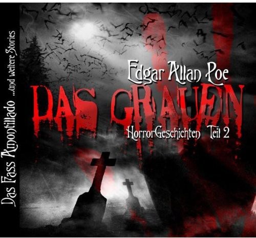 Edgar Allan Poe Has Grauen: Horror Geschiehten Teil 2|Various Artists