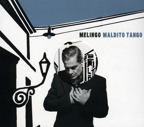 Maldito Tango|Daniel Melingo