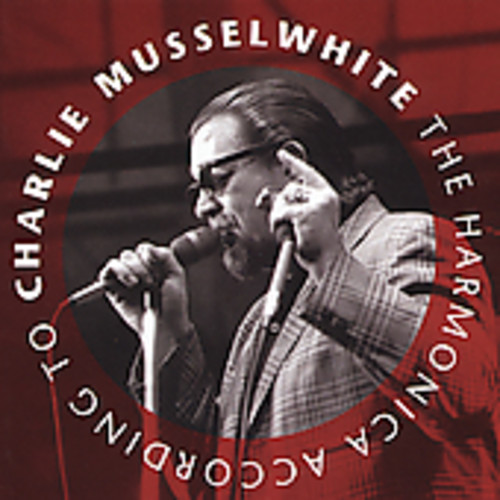 Harmonica According to Charlie Musselwhite