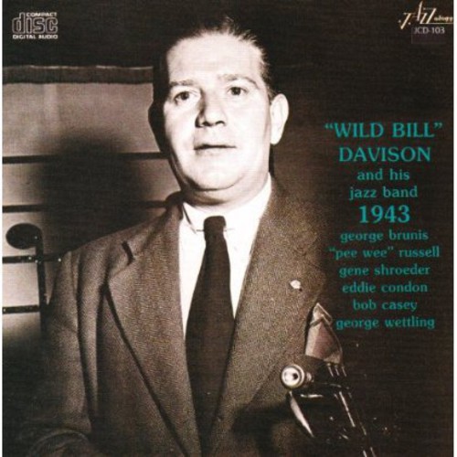 Wild Bill Davison World Famous Jazz Band & Jazzolo