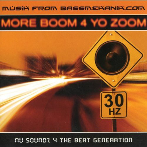 More Boom 4 Yo' Zoom
