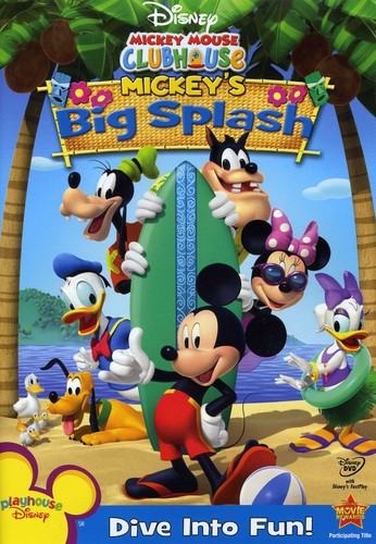 Mickey Mouse Clubhouse - Mickey's Big Splash|Bill Farmer