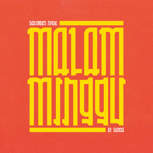 Malam Minggu: Saturday Night in Sunda