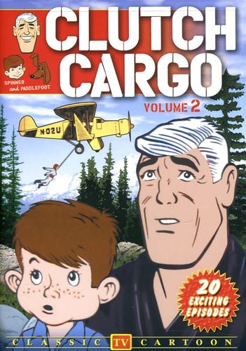 Clutch Cargo: Volume 2