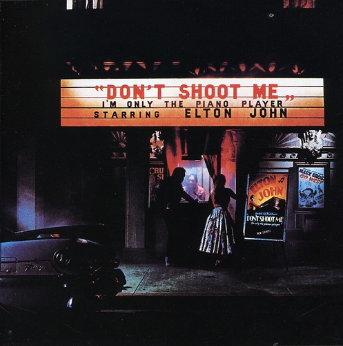 Elton John - Don't Shoot Me I'm Only the Piano Player (CD)