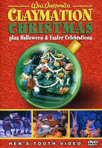 Will Vinton's Claymation Christmas Plus Halloween & Easter Celebrations