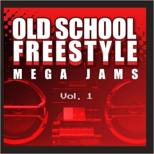 Old School Freestyle Mega Jams, Vol. 1|Various Artists