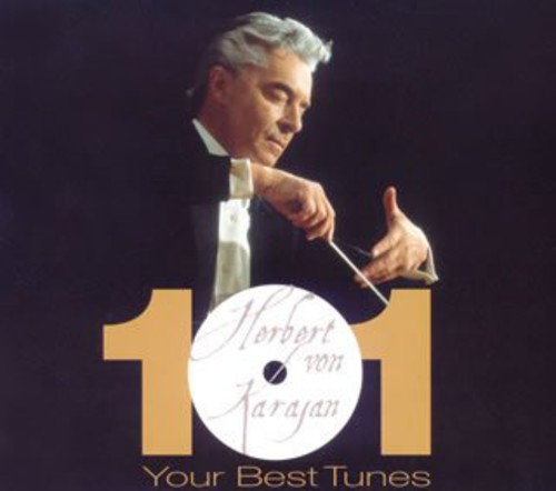 Herbert Von Karajan 101 Best Tunes|Herbert Von Karajan