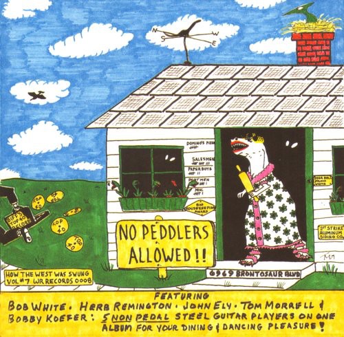 How The West Was Swung, Vol. 7: No Peddlers Allowed