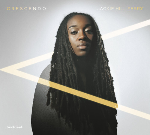 Crescendo|Jackie Hill Perry