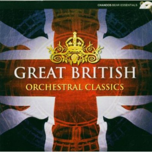 Great British Orchestral Classics /  Various