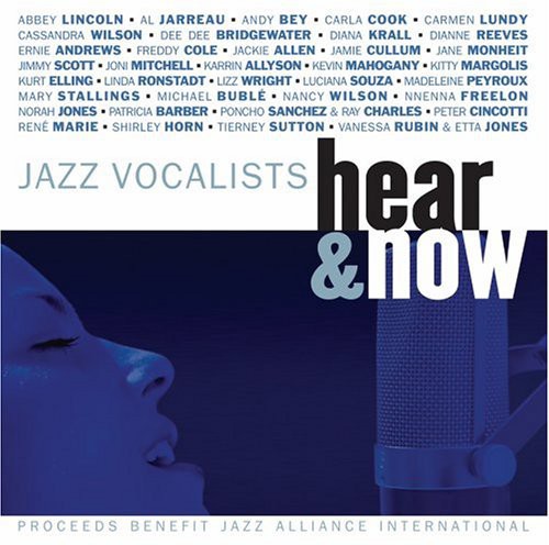 Jazz Vocalists: Hear and Now