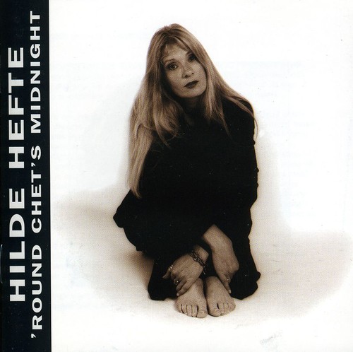 'Round Chet'S Midnight|Hilde Hefte