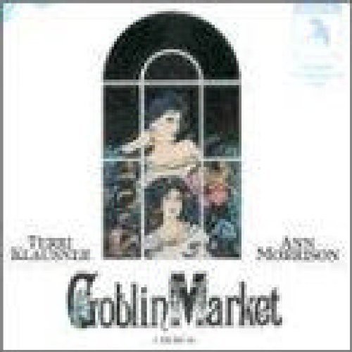 Goblin Market /  O.C.R.