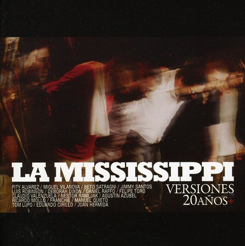 Versiones 20 Anos|La Mississippi