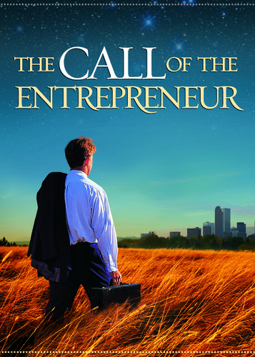The Call of the Entrepreneur|Exploration Films