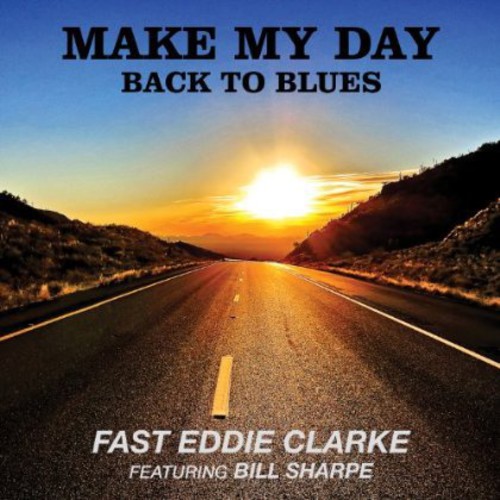 Make My Day-Back to Blues