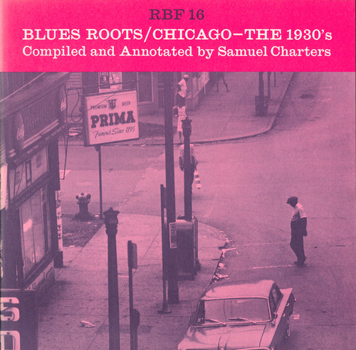 Blues Roots Chicago 30's /  Various