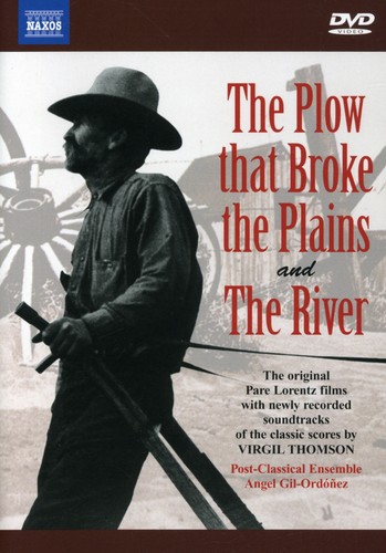 The Plow That Broke the Plains /  The River