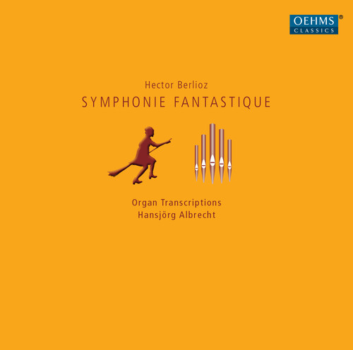 Symphonie Fantastique (Arr. For Organ)