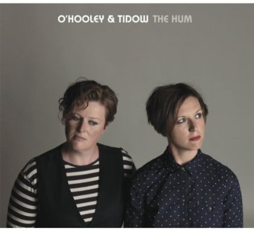 The Hum|O'Hooley & Tidow