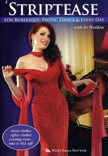 Striptease for Burlesque Exotic Dance and Every Day