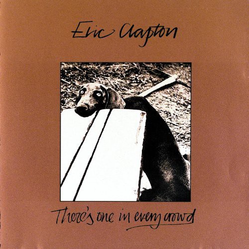 There's One in Every Crowd [Import]