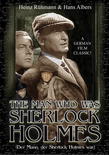 The Man Who Was Sherlock Holmes