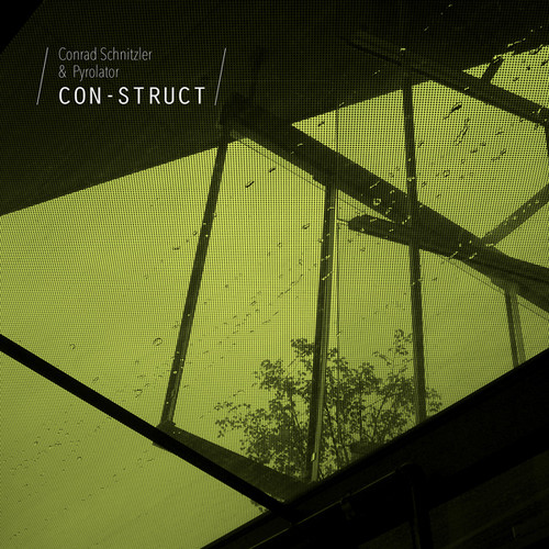 Con-Struct|Conrad Schnitzler/Pyrolator