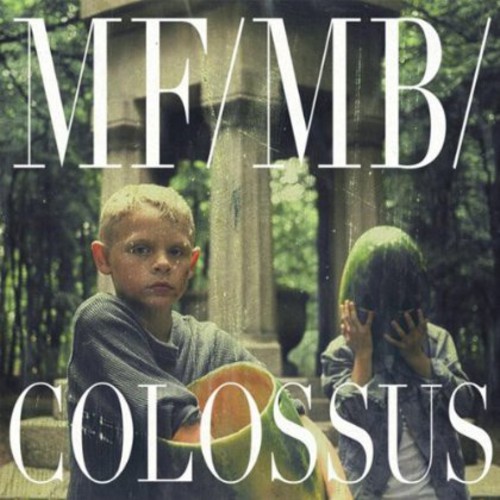 Colossus|Mf/Mb/