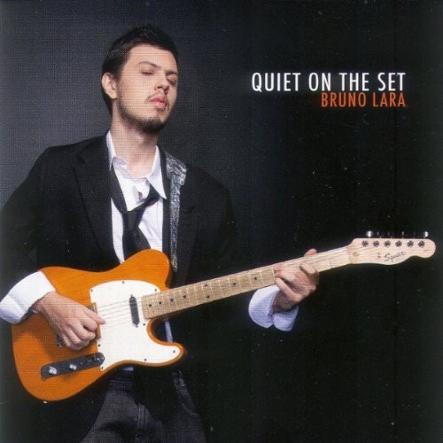 Quiet on the Set|Bruno Lara