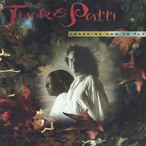 Learning How to Fly|Tuck & Patti
