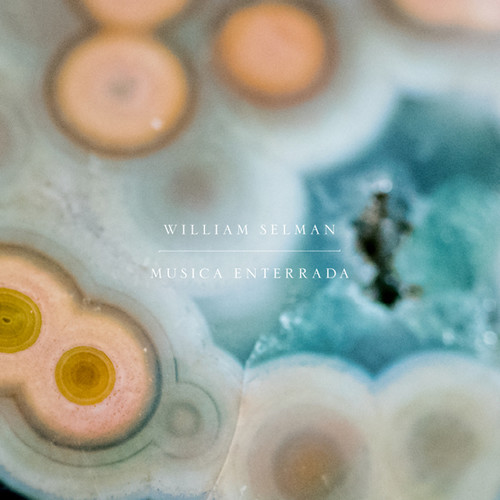 Musica Enterrada|William Selman