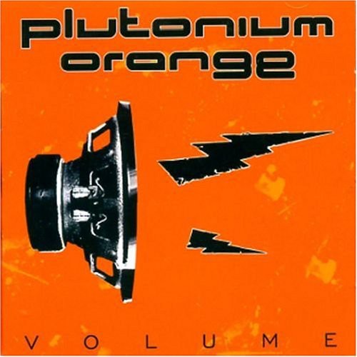 Volume|Plutonium Orange