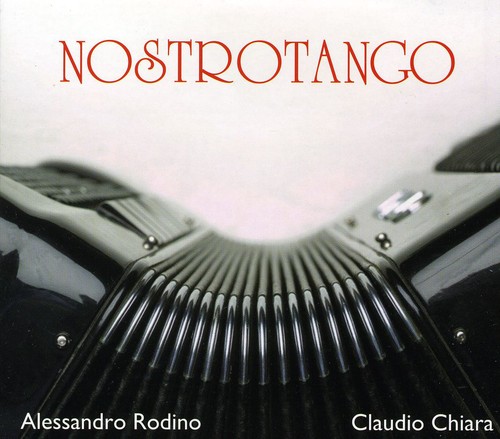 Nostrotango|Claudio Chiara/Alessandro Rodino
