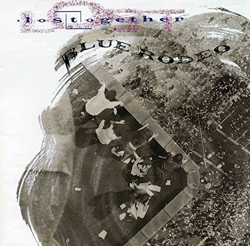 Lost Together|Blue Rodeo