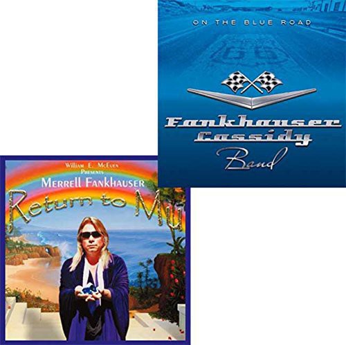 Return to Mu/On the Blue Road|Fankhauser/Cassidy Band/Merrell Fankhauser